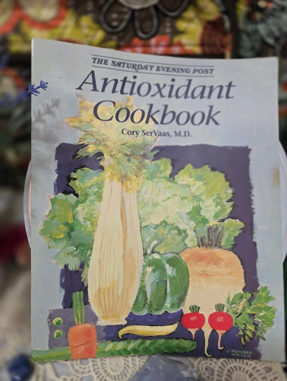 4/$15 The Saturday Evening Post Antioxidant Cookbook Cory SerVaas 1995 Healthy
